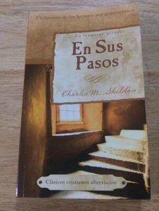 En Sus Pasos: In His Steps (Abridged Christian Classics) (Spanish Edition) - Picture 1 of 2
