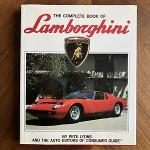 The Complete Book Of Lamborghini By Pete Lyons - Hardcover - Imagen 1 de 5