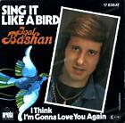 Igal Bashan - Sing It Like A Bird 7in 1977 (VG+/VG+) '