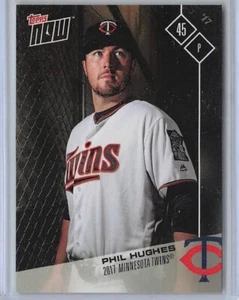 2017 Topps Now #OD-142 Phil Hughes Minnesota Twins - Picture 1 of 2