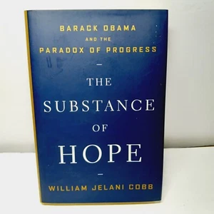 The Substance Of Hope Barack Obama (Hardcover Book) By William Jelani Cobb (1st - Picture 1 of 3