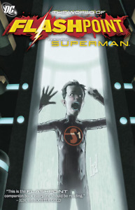 DC COMICS Flashpoint: Featuring Wonder Woman,Superman, Green Lantern, The Flash