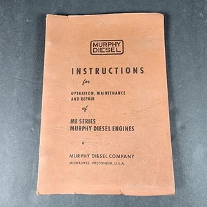 Murphy Diesel ME Series Instructions Manual Operation Maintenance Repair Vintage - Picture 1 of 5