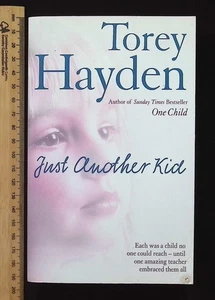 Just Another Kid by Torey Hayden, 2006 HarperElement Paperback Book - Picture 1 of 9