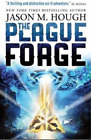 Jason M. Hough The Plague Forge (Paperback) Dire Earth Cycle (Uk Import)