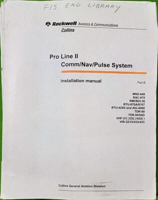 Part B COLLINS Pro Line II Comm Nav Pulse System Install Manual  AVIONICS 1997 - Image 1 of 4