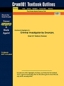 CRAM 101 Lehrbuchumriss für strafrechtliche Ermittlungen Swanson Lehrbuch - Bild 1 von 1