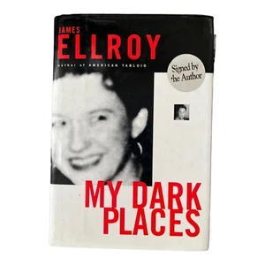 Signed Book My Dark Places A L.A. Crime Memoir by Author James Ellroy HCDJ - Picture 1 of 6
