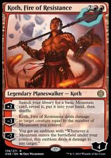 MTG Koth, Fire of Resistance (138/493) Phyrexia All Will Be One NM