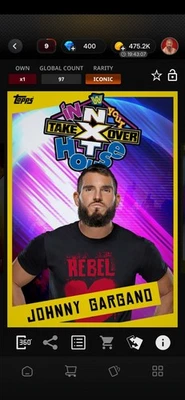 JOHNNY GARGANO 2020 WWE TOPPS SLAM NXT TAKEOVER: IN YOUR HOUSE ICONIC DIGITAL - Image 1 of 3