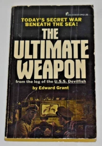 The Ultimate Weapon by Edward Grant 1976 LOG OF USS DEVILFISH Pinnacle Paperback - Bild 1 von 5