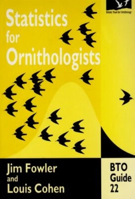 Statistics for Ornithologists (BTO Guide): 22 (BTO G... by Louis Cohen Paperback - Image 1 of 2