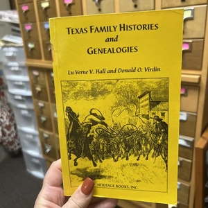 Texas Family Histories & Genealogies, Indexed by Lu Verne V Hall & Donald Virdin - Bild 1 von 14