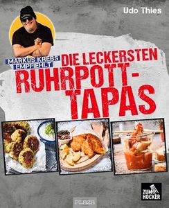 Die leckersten Ruhrpott Tapas | MARKUS KREBS REZEPTE TAPAS ESSEN DUISBURG - Bild 1 von 1