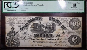 1861 $100 Confederate States Of America T-13 CR56 PCGS XF45 Minor Staining - Picture 1 of 2