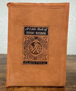 A LITTLE BOOK OF HINDU WISDOM 1905 BY CLAUDE FIELD~ART NOUVEAU BROWN SUEDE COVER - Picture 1 of 14