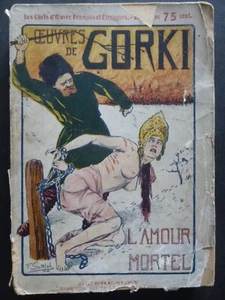 Maxime Gorki - L' AMOUR MORTEL (1908) - Kurzgeschichten (auf Französisch) - Bild 1 von 12