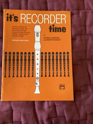 It's Recorder Time by Alfred d'Auberge and Morton Manus Instructional - Image 1 of 4