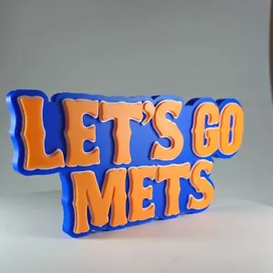 Insegna Stampata 3D Let's Go Mets | Espositore da Scrivania o Scaffale per Mets Fan NY Mets Stand - Foto 1 di 6