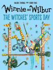 Valerie Thomas Winnie and Wilbur: The Witches' Sports Day (Hardback) (UK IMPORT)