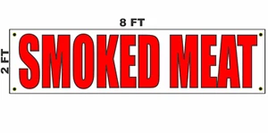Smoked Meat Banner Sign 2x8 for Shop Store bbq restaurant beef pork chicken fish - Picture 1 of 3