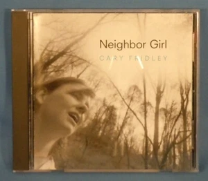 CD! - Neighbor Girl with Cary Fridley  - Picture 1 of 2