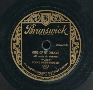78tk-organ-BRUNSWICK 3928-Eddie Dunstedter-(Girl of my dreams/Ramona) - Picture 1 of 2
