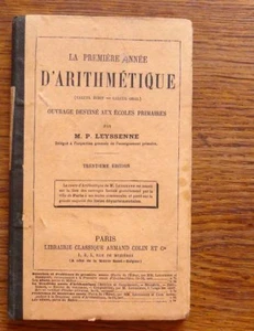 Livre scolairePREMIÈRE ANNÉE D’ARITHMÉTIQUE Calcul écrit - calcul oral 1882 - Picture 1 of 7