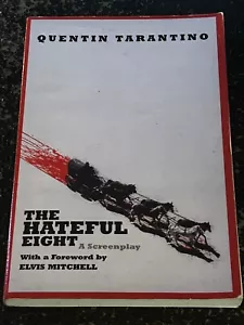 THE HATEFUL EIGHT by Quentin Tarantino (Paperback, 2015) SCREENPLAY - Picture 1 of 1