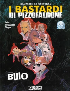 I Bastardi di Pizzofalcone: BUIO ediz. da Edicola - Imagen 1 de 1