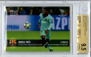 2019-20 TOPPS NOW UEFA CHAMPIONS LEAGUE ROOKIE RC #10 ANSU FATI BGS GEM MINT 9.5 - Picture 1 of 2