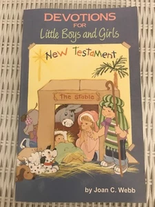 DEVOTIONS FOR LITTLE BOYS AND GIRLS NEW TESTAMENT By Joan C. Webb **Excellent** - Imagen 1 de 8