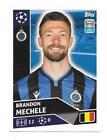 N. Bru4 Brandon Mechele Club Brugge New - Champions League 2020 21 Topps