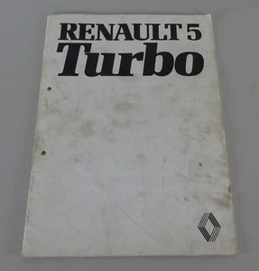 Presse-Information Renault R5 Turbo Typ R8220 - Die Geschichte des R5 Turbo - Bild 1 von 4