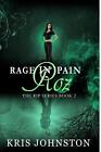 Rage in Pain Roz by Kris Johnston (English) Paperback Book