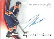 2005-06 SP Authentic Sign of the Times Jay Bouwmeester Auto Florida Panthers #BW