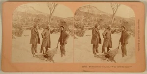 HUNTERS DISPUTE WHO SHOT THE DEER? KILBURN STEREOVIEW - Picture 1 of 2