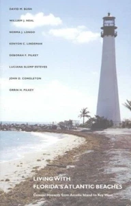 Living With Florida's Atlantic Beaches : Coastal Hazards from Amelia Island t... - Picture 1 of 1