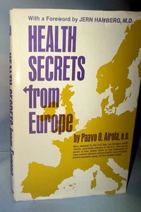Paavo Airola HEALTH SECRETS FROM EUROPE 1st Edition 1st Printing - Foto 1 di 17