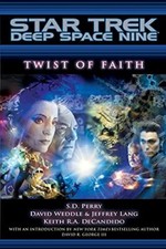 Twist of Faith (Star Trek: Deep Space Nine) by Perry, S.D. Paperback Book The