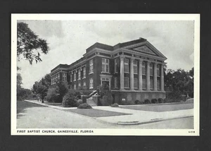 ALTE POSTKARTE: ERSTE BAPTISTENKIRCHE - GAINESVILLE, FLORIDA - Schrift auf Rückseite - Bild 1 von 2