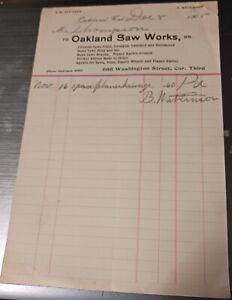 1905-1906 OAKLAND CALIFORNIA BILLHEAD OAKLAND SAW WORKS PLANER KNIVES