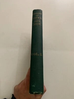 1870 Report Of The Geological Survey of Iowa Volume  2 by Charles A. White - Image 1 of 4