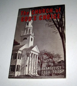 The Church of God's Choice Evangelist Cecil Todd Vintage Christian Evangelism - Bild 1 von 4