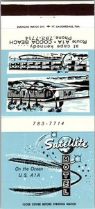 Matchbook Cover - Satellite Motel Cocoa Beach FL 30 Strike Cape Kennedy MB53 - Picture 1 of 2