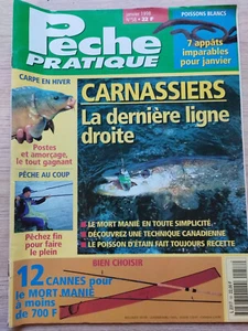 Pêche Pratique magazine n°58 du 1/1998; Carnassiers/ Carpe en hiver/ Mort manie - Photo 1/2