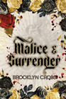 Brooklyn Cross Malice and Surrender Special Edition (Paperback)