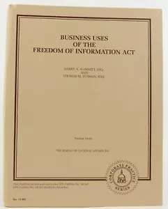 Business Uses of the Freedom of Information Act BNA Corporate Practice Portfolio - Foto 1 di 6