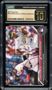 Ronald Acuna Jr. / Rickey Henderson - 2023 TOPPS NOW Card 701 CGC Pristine 10