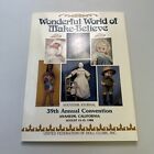 Wonderful World of Make-Believe, 39th Annual Convention Aug 15-19, 1988